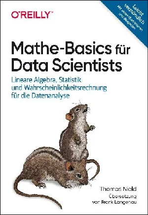 Obrazek NIELD, T: MATHE-BASICS FÜR DATA SCIENTISTS