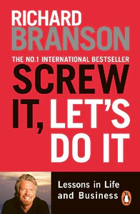 Bild von BRANSON, R: SCREW IT, LET'S DO IT