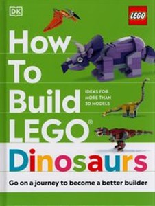 Obrazek How to Build LEGO Dinosaurs