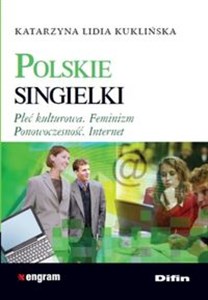 Bild von Polskie singielki Płeć kulturtowa. Feminizm. Ponowoczesność. Internet