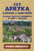 Książka : Czy Afryka... - Halina Abramczyk