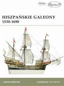 Obrazek Hiszpańskie galeony 1530-1690