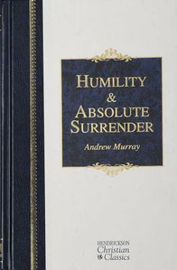 Obrazek MURRAY, A: HUMILITY AND ABSOLUTE SURRENDER