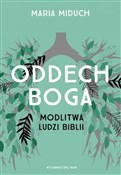 Oddech Bog... - Maria Miduch -  polnische Bücher