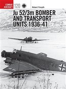 Książka : 120 Ju 52/... - Robert Forsyth