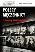 Polscy męc... - Joanna Wieliczka-Szarkowa -  Polnische Buchandlung 