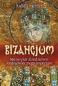 Bizancjum - Judith Herrin -  Książka z wysyłką do Niemiec 