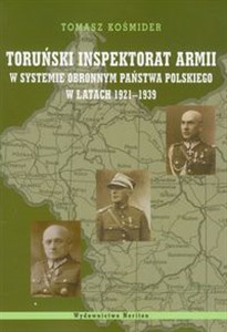 Bild von Toruński Inspektorat Armii w systemie obronnym państwa polskiego w latach 1921-1939