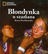 Blondynka ... - Beata Pawlikowska -  polnische Bücher