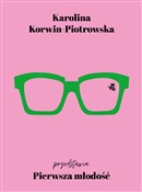 Pierwsza m... - Karolina Korwin-Piotrowska -  Książka z wysyłką do Niemiec 