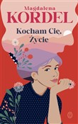 Kocham Cię... - Magdalena Kordel -  Książka z wysyłką do Niemiec 