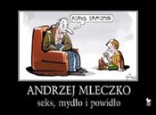Polska książka : Seks, mydł... - Andrzej Mleczko