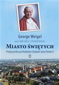 Miasto świ... - George Weigel -  polnische Bücher
