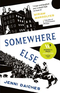 Bild von DAICHES, J: SOMEWHERE ELSE