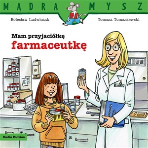 Obrazek Mam przyjaciółkę farmaceutkę