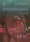 Echokardio... - Catherine M. Otto, Rebecca G. Schwaegler -  polnische Bücher