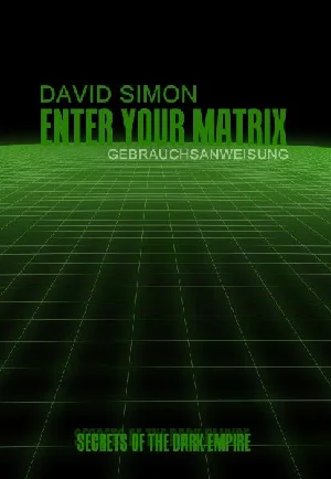 Obrazek SIMON, D: ENTER YOUR MATRIX
