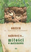 Najkrócej ... - Stanisław Orzech Orzechowski -  fremdsprachige bücher polnisch 