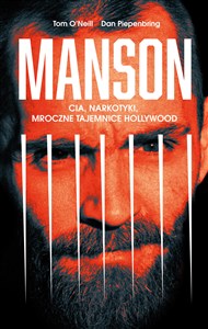 Obrazek Manson CIA, narkotyki, mroczne tajemnice Hollywood
