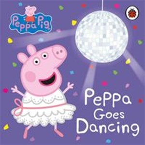 Obrazek Peppa Pig Peppa Goes Dancing