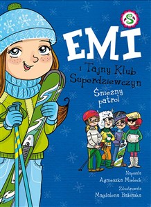 Bild von Emi i Tajny Klub Superdziewczyn Śnieżny patrol Tom 6