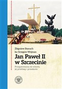 Polnische buch : Jan Paweł ... - Zbigniew Stanuch, Grzegorz Wejman