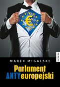 Parlament ... - Marek Migalski -  fremdsprachige bücher polnisch 