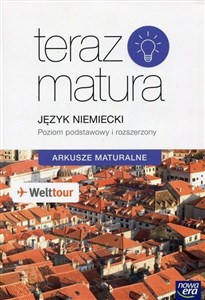 Obrazek Teraz matura Język niemiecki Arkusze maturalne Poziom podstawowy i rozszerzony