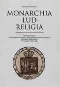 Monarchia ... - Mikołaj Rysiewicz -  Książka z wysyłką do Niemiec 