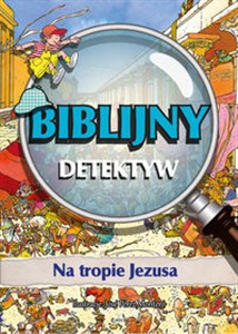 Obrazek Na tropie Jezusa Biblijny Detektyw