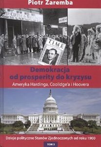 Bild von Demokracja od prosperity do kryzysu Ameryka Hardinga, Coolidge'a i Hoovera