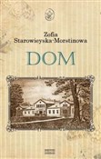 Dom - Zofia Starowieyska-Morstinowa -  Książka z wysyłką do Niemiec 