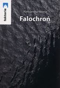 Zobacz : Falochroń - Aleksandra Wrona