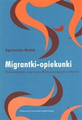 Migrantki ... - Agnieszka Małek - buch auf polnisch 