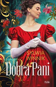 Dobra Pani... - Sylwia Winnik - buch auf polnisch 