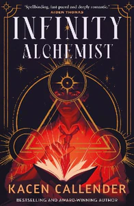 Bild von CALLENDER, K: INFINITY ALCHEMIST