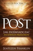 Polska książka : Post Jak d... - Jentezen Franklin