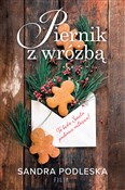 Piernik z ... - Sandra Podleska - buch auf polnisch 