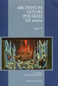 Bild von Archiwum Sztuki Polskiej XX wieku Tom 4