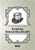 Zobacz : Kariera Ni... - Tadeusz Dołęga-Mostowicz