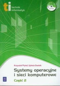 Obrazek Systemy operacyjne i sieci komputerowe część 2 z płytą CD