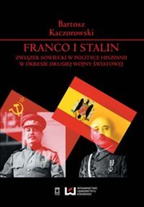 Bild von Franco i Stalin Związek Sowiecki w polityce Hiszpanii w okresie drugiej wojny światowej