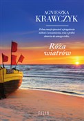 Róża wiatr... - Agnieszka Krawczyk -  polnische Bücher