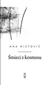 Śmieci z k... - Ana Ristović -  fremdsprachige bücher polnisch 