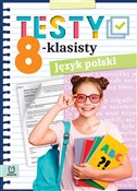 Polnische buch : Testy 8-kl... - Edyta Wójcicka