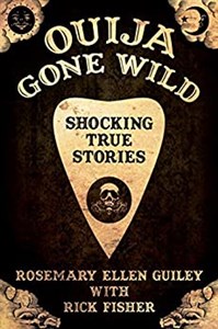 Bild von Ouija Gone Wild: Shocking True Stories
