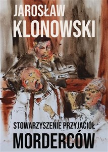 Obrazek Stowarzyszenie Przyjaciół Morderców