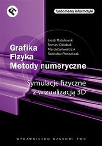 Bild von Grafika Fizyka Metody numeryczne Symulacje fizyczne z wizualizacją 3D