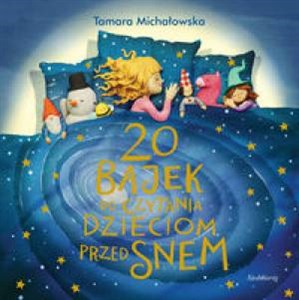 Bild von 20 bajek do czytania dzieciom przed snem