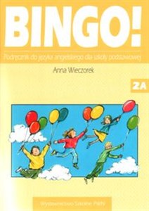 Obrazek Bingo! 2 Podręcznik do języka angielskiego Część A i B